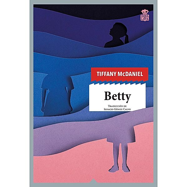 Betty, Tiffany Mcdaniel