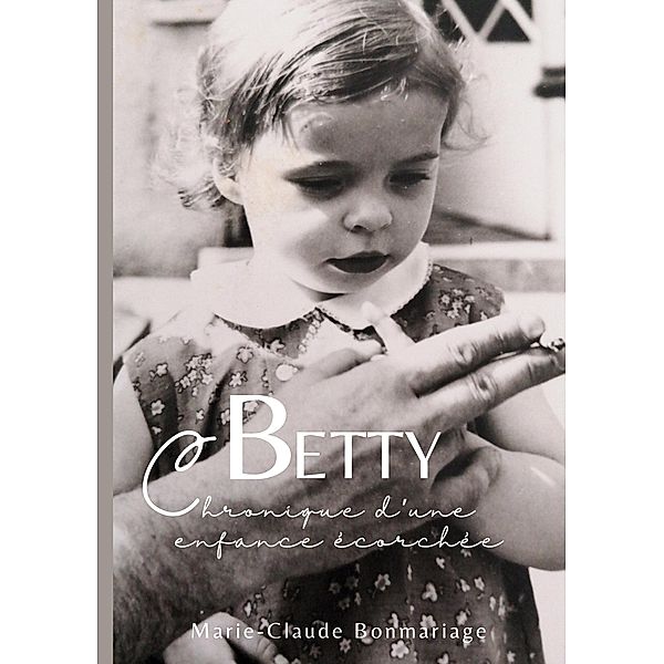 Betty, Marie-Claude Bonmariage