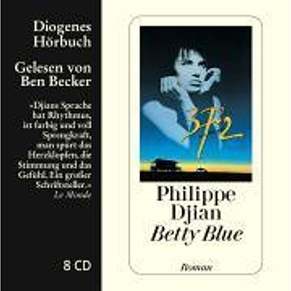Betty Blue, 6 Audio-CDs, 6 Audio-CD, Philippe Djian