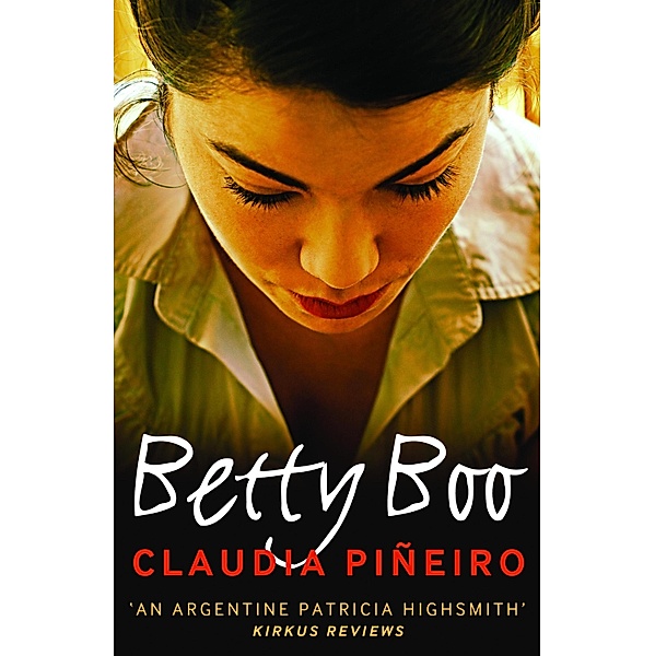 Betty Boo, Claudia Piñeiro