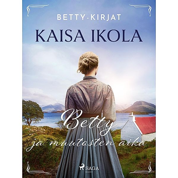 Betty ja muutosten aika / Betty-kirjat Bd.5, Kaisa Ikola