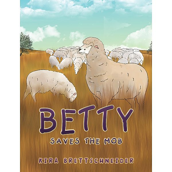 Betty Saves the Mob, Kira Brettschneider