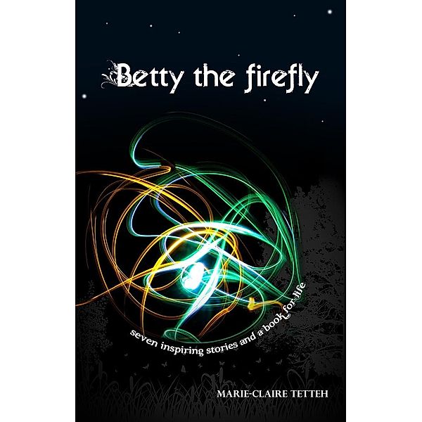 Betty the Firefly / Matador, Marie-Claire Tetteh