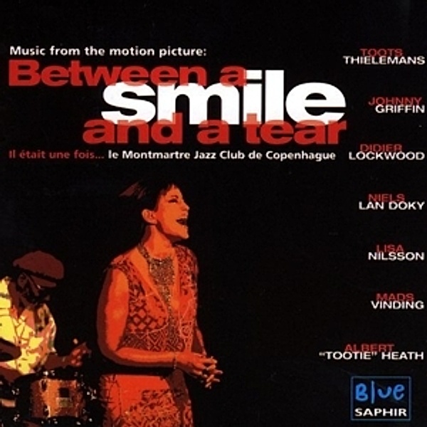 Between A Smile And  A Tear., Griffin, Thielemans, Nilsson, Lockwood