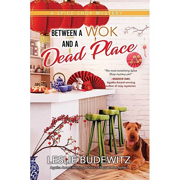 Between a Wok and a Dead Place, Leslie Budewitz
