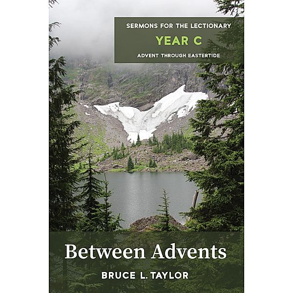 Between Advents, Bruce L. Taylor