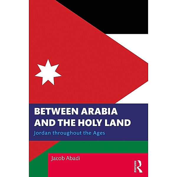 Between Arabia and the Holy Land, Jacob Abadi