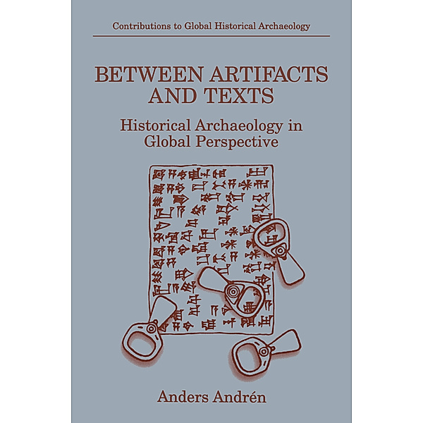 Between Artifacts and Texts, Anders Andrén