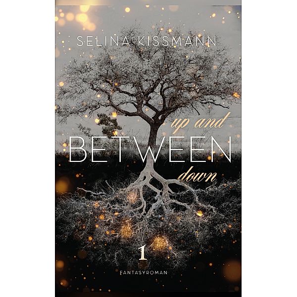 Between / Between Bd.1, Selina Kissmann