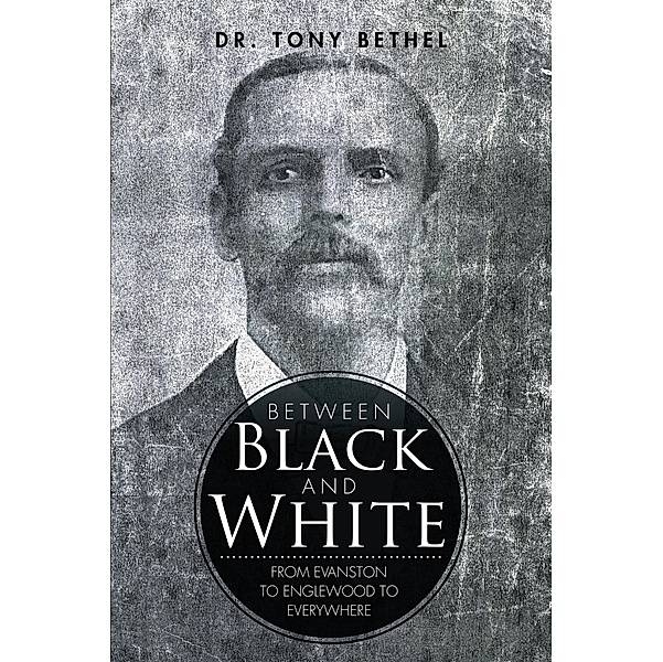 Between Black and White, Tony Bethel