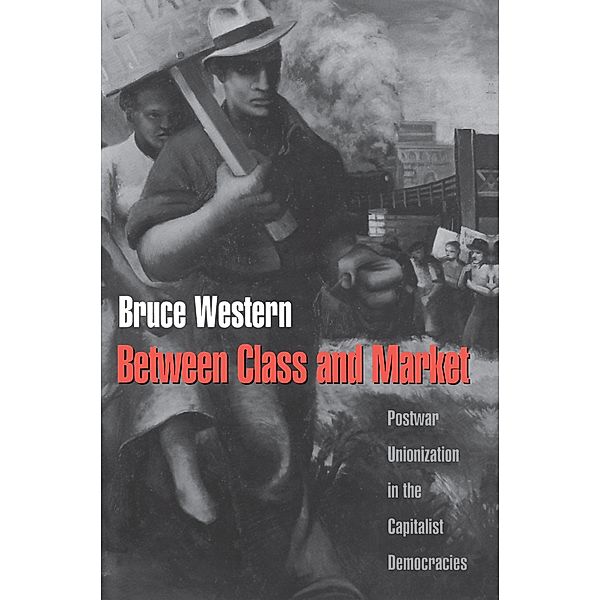 Between Class and Market, Bruce Western