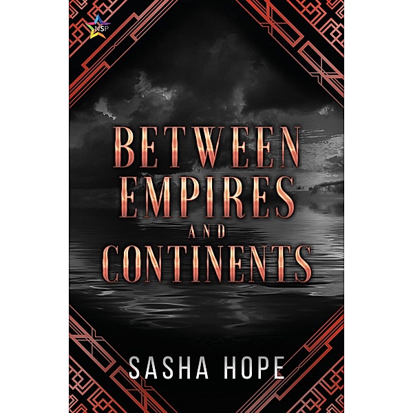 Between Empires and Continents, Sasha Hope