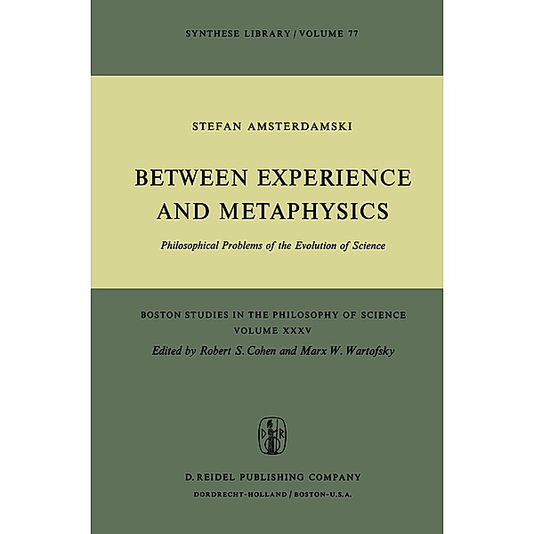 Between Experience and Metaphysics, S. Amsterdamski