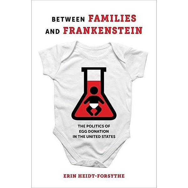 Between Families and Frankenstein, Erin Heidt-Forsythe