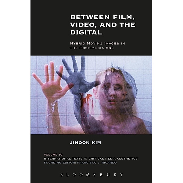 Between Film, Video, and the Digital, Jihoon Kim