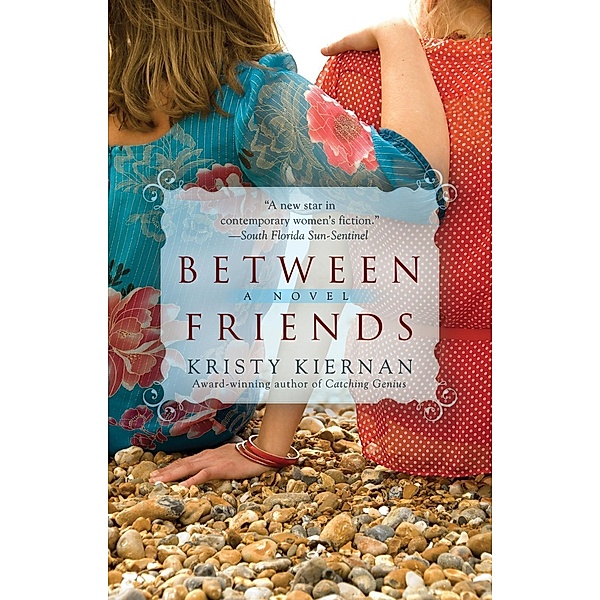 Between Friends, Kristy Kiernan