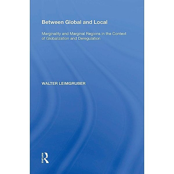 Between Global and Local, Walter Leimgruber