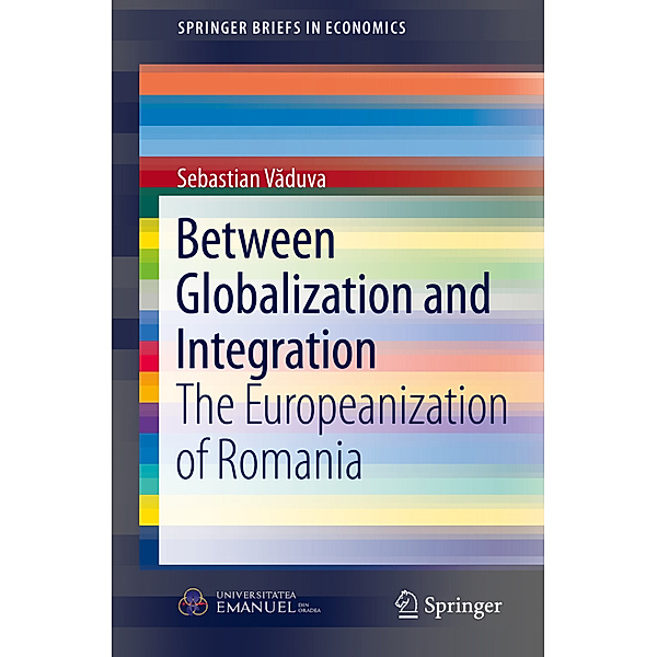 Between Globalization and Integration, Sebastian Vaduva