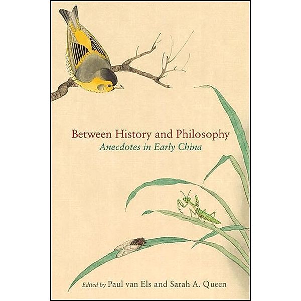 Between History and Philosophy / SUNY series in Chinese Philosophy and Culture