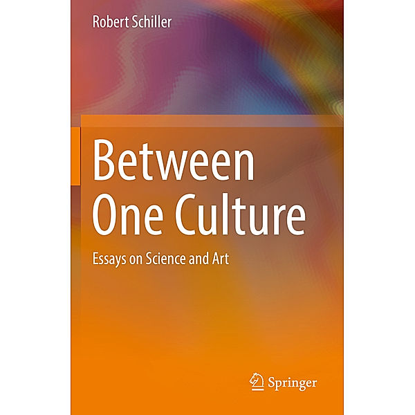 Between One Culture, Robert Schiller