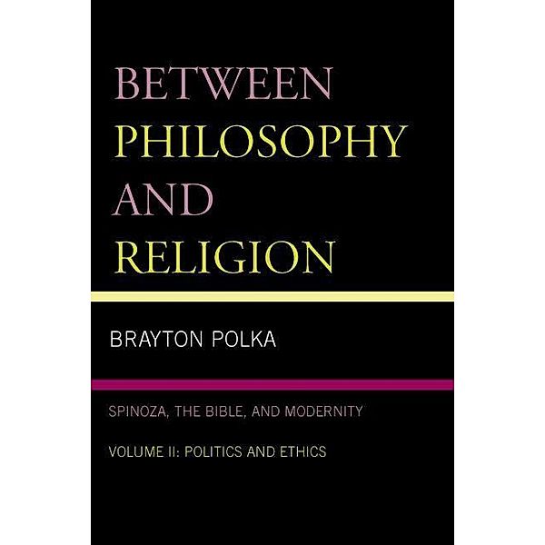 Between Philosophy and Religion, Vol. II, Brayton Polka