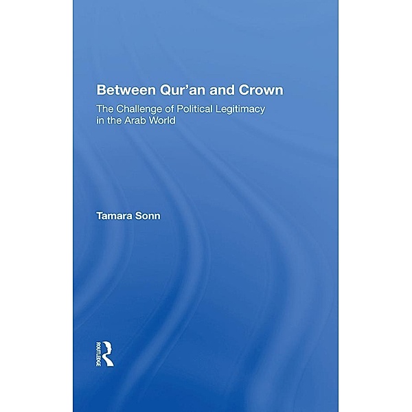 Between Qur'an And Crown, Tamara Sonn