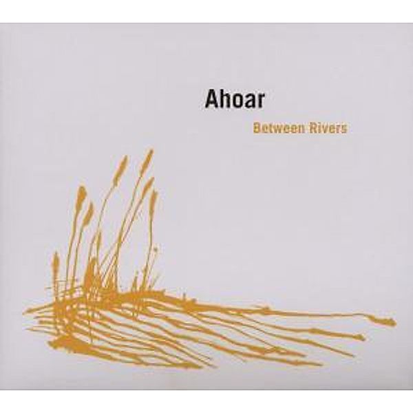 Between Rivers, Ahoar