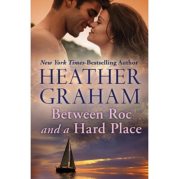 Between Roc and a Hard Place, Heather Graham