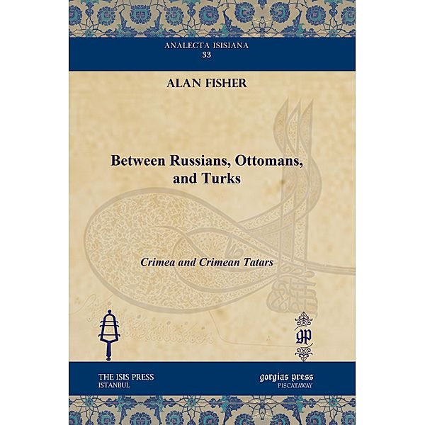 Between Russians, Ottomans, and Turks, Alan Fisher