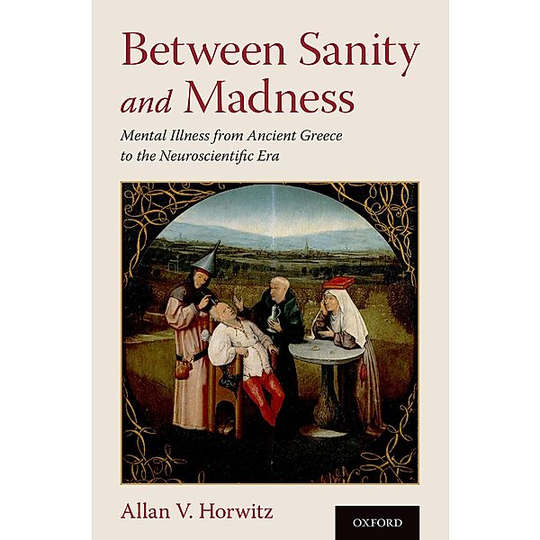 Between Sanity and Madness, Allan V. Horwitz