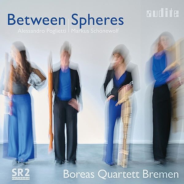 Between Spheres, Boreas Quartett Bremen