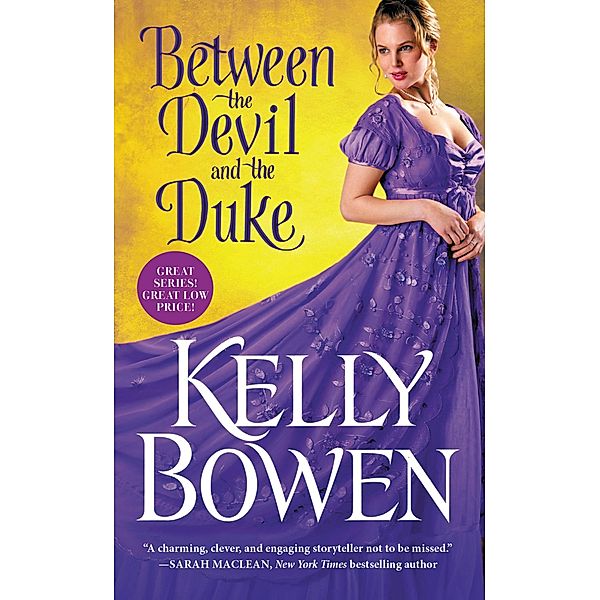 Between the Devil and the Duke / A Season for Scandal Bd.3, Kelly Bowen