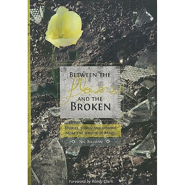 Between The Flowers And The Broken, Nic Billman