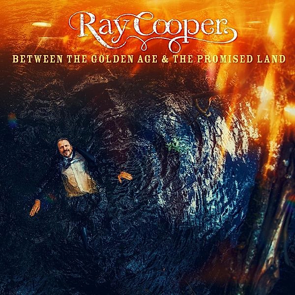 Between The Golden Age & The Promised Land(Colored (Vinyl), Ray Cooper