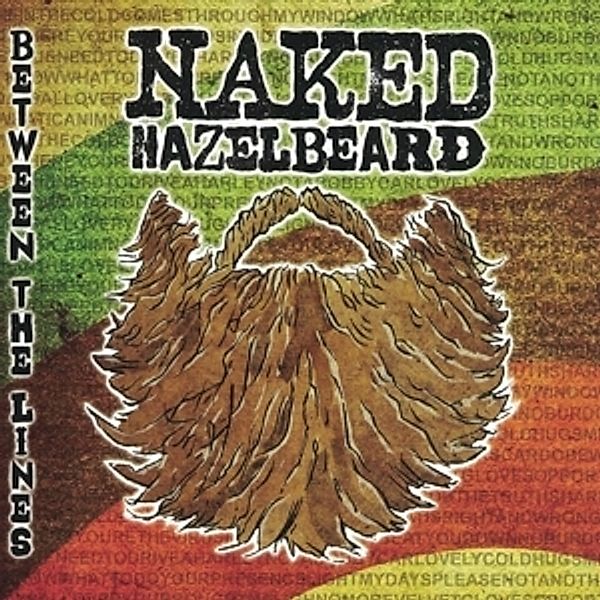 Between The Lines, Naked Hazelbeard