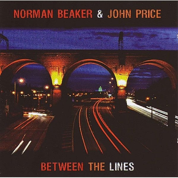 Between The Lines, Norman Beaker, John Price