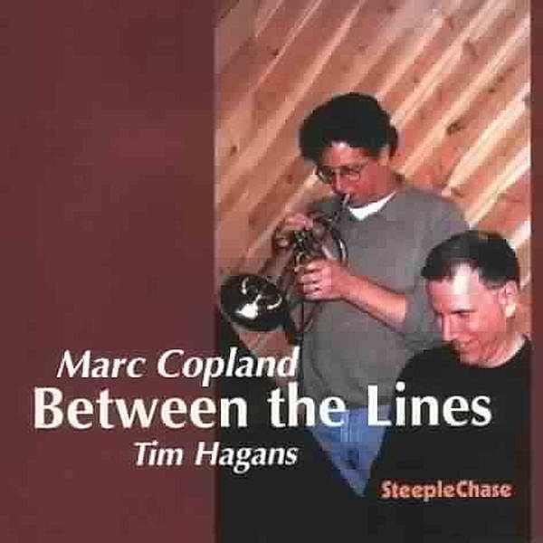 Between The Lines, Marc Copland, Tim Hagans