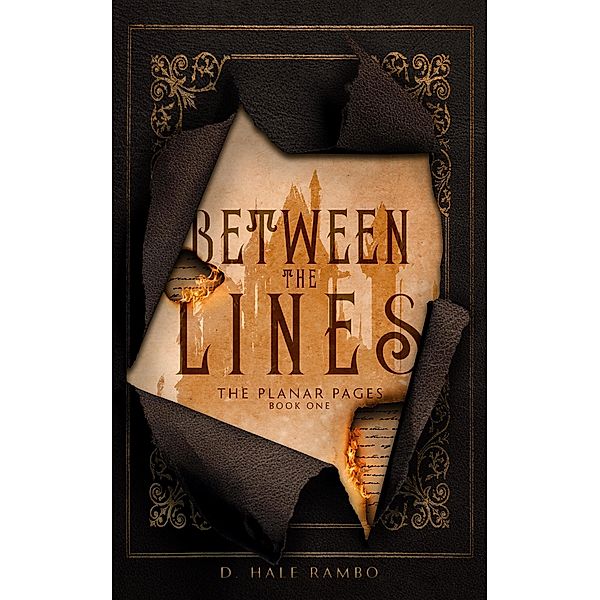 Between the Lines (The Planar Pages, #1) / The Planar Pages, D. Hale Rambo