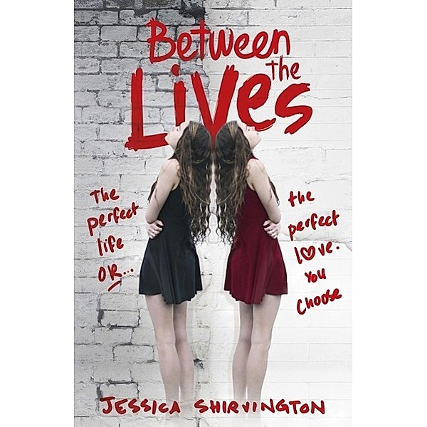Between the Lives, Jessica Shirvington