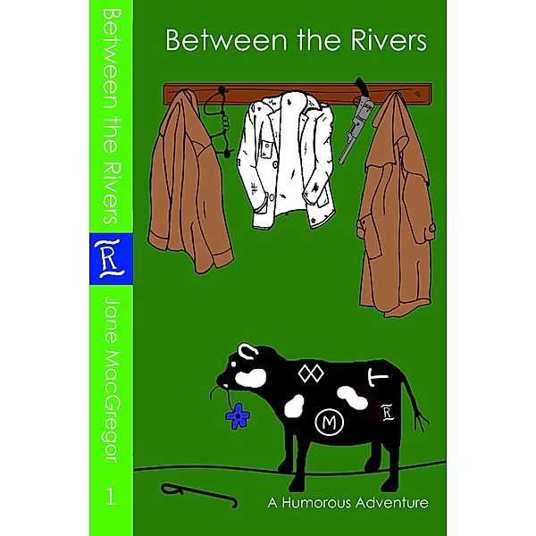 Between the Rivers / Rivers, Jane MacGregor