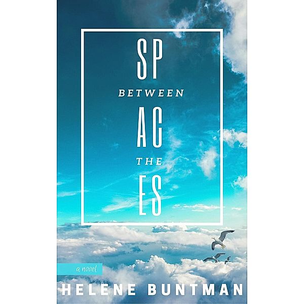 Between The Spaces, Helene Buntman
