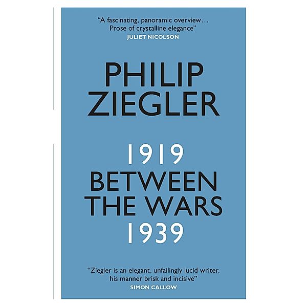 Between the Wars, Philip Ziegler