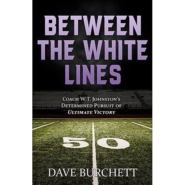 Between the White Lines, Dave Burchett