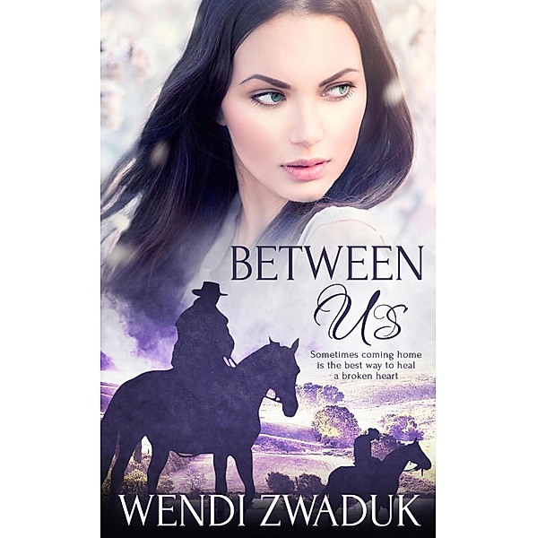 Between Us, Wendi Zwaduk