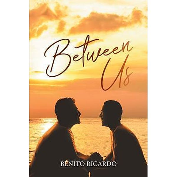 Between Us / BENITO R, Benito Ricardo