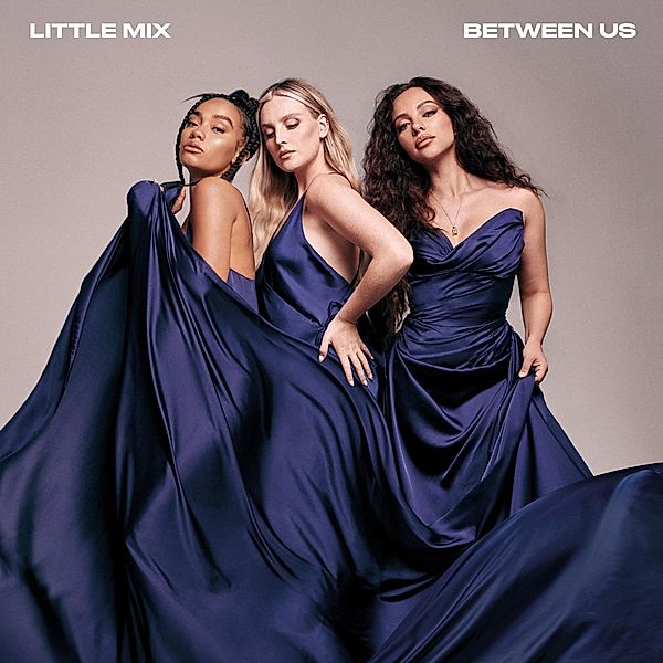 Between Us (Deluxe), Little Mix