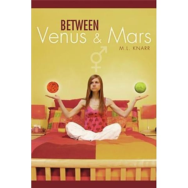 Between Venus and Mars, M. L. Knarr