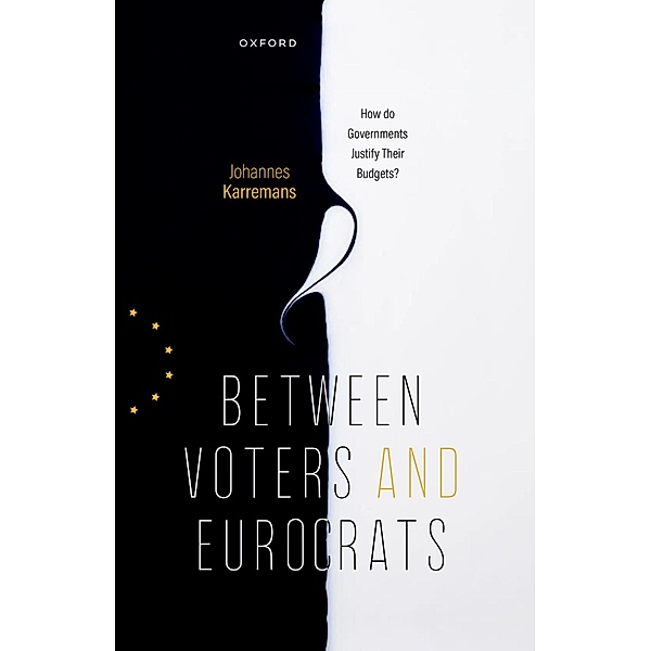 Between Voters and Eurocrats, Johannes Karremans
