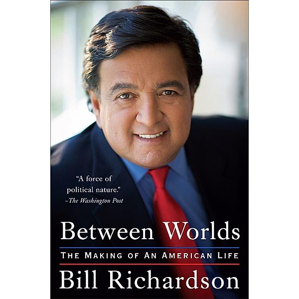 Between Worlds, Bill Richardson