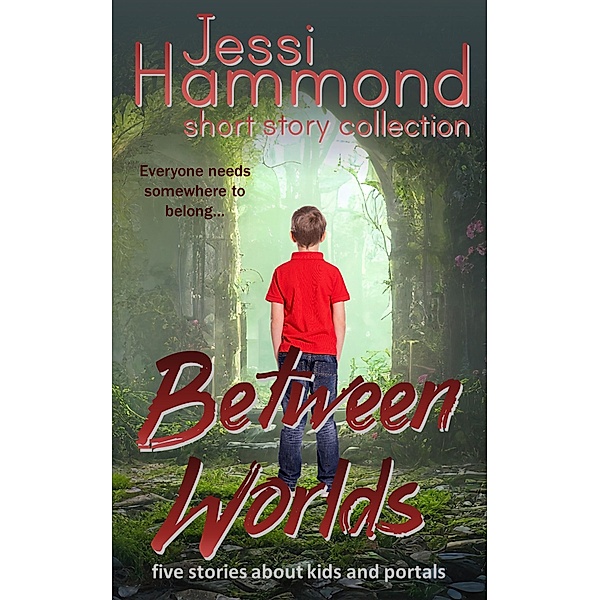 Between Worlds, Jessi Hammond